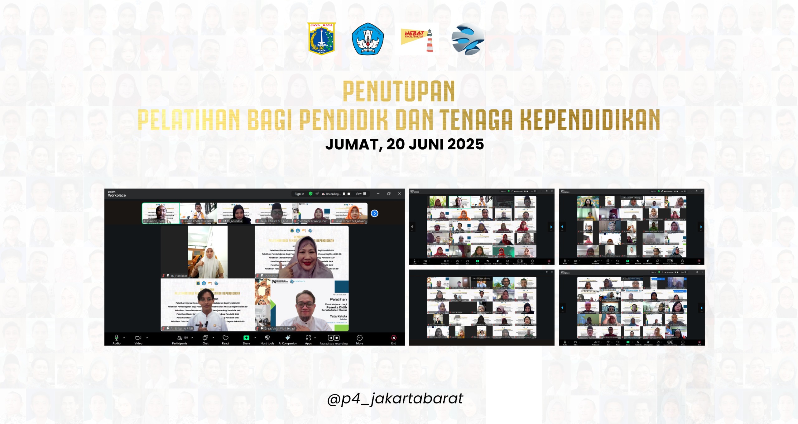 PENUTUPAN PELATIHAN PENDIDIK DAN TENDIK DI P4 JAKARTA BARAT 6 JUNI 2025