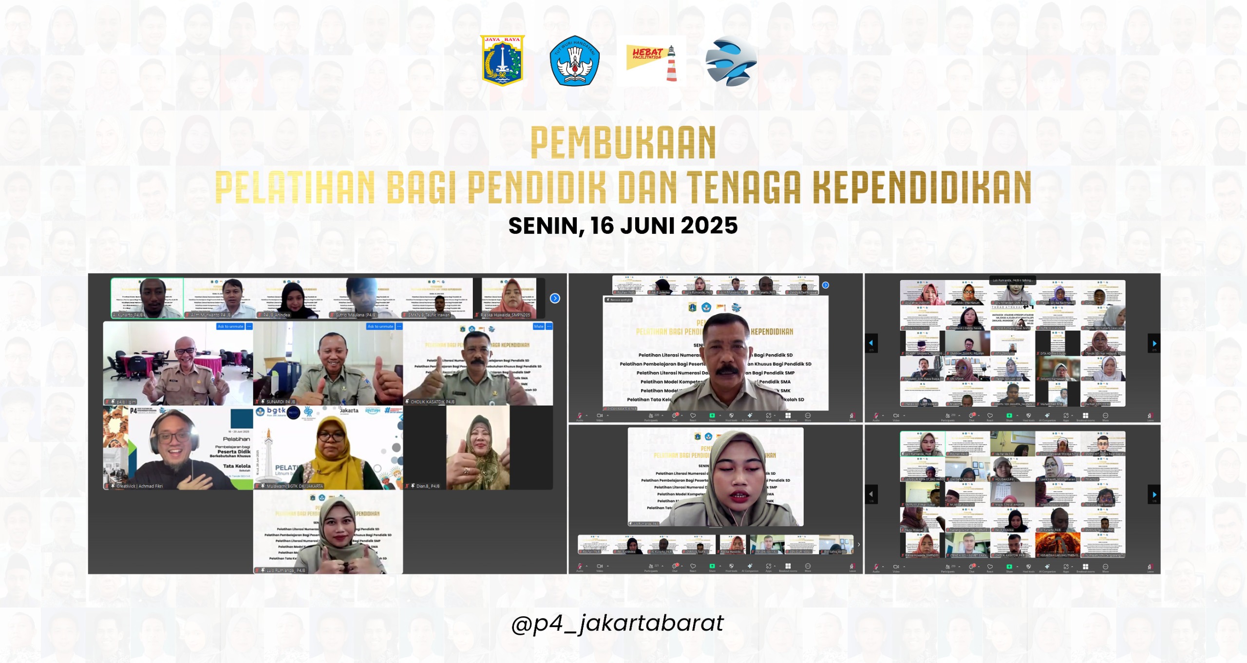 PEMBUKAAN PELATIHAN PENDIDIK DAN TENDIK DI P4 JAKARTA BARAT